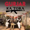 Gurjar Ka Tora